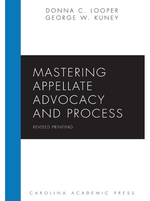 cover image of Mastering Appellate Advocacy and Process